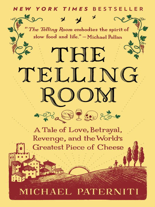 Title details for The Telling Room by Michael Paterniti - Wait list